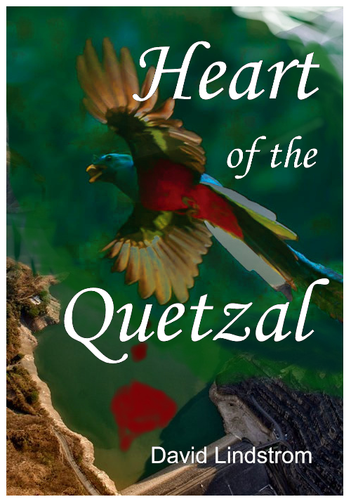 Draft Book Cover: Heart of the Quetzal
